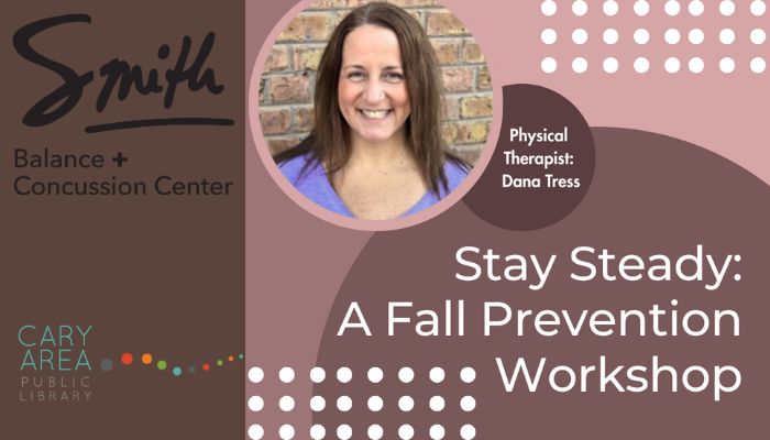 Fall Prevention Education at the Cary Area Public Library