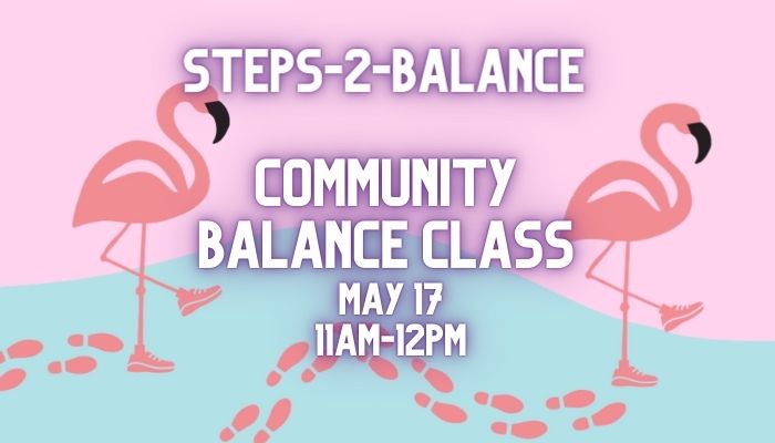 2026 Steps-2-Balance Community Balance Class