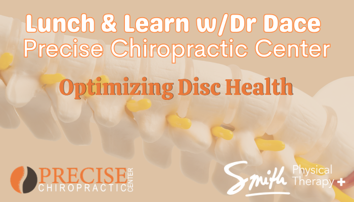 Smith & Precise Event Lunch & Learn with Precise Chiropractic Center
